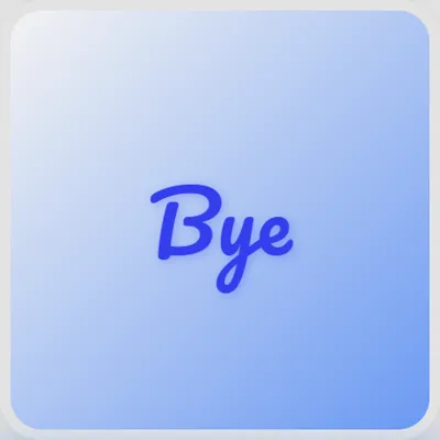 Goodbye